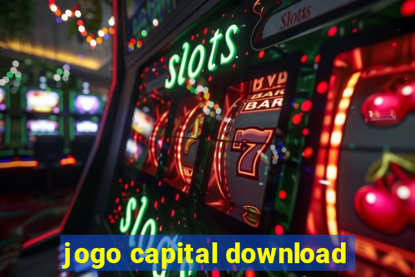 jogo capital download